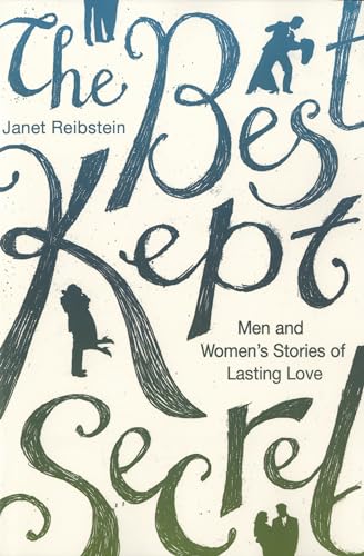 Imagen de archivo de The Best Kept Secret: Men and Women's Stories of Lasting Love a la venta por AwesomeBooks