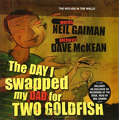 Beispielbild fr The Day I Swapped my Dad for Two Goldfish: Neil Gaiman and Dave Mckean zum Verkauf von WorldofBooks