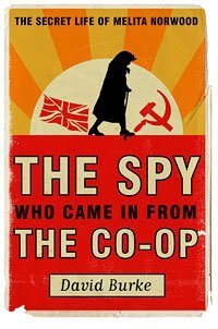 Spy Who Came in from the Co-Op (9780747579113) by David Burke