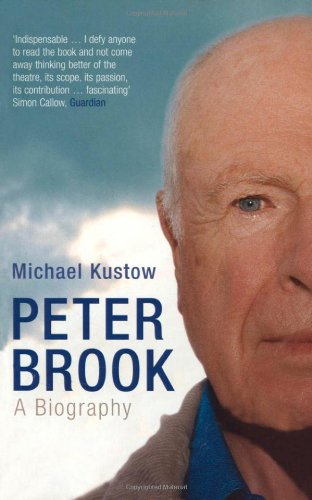 Beispielbild fr Peter Brook: A Biography zum Verkauf von WorldofBooks