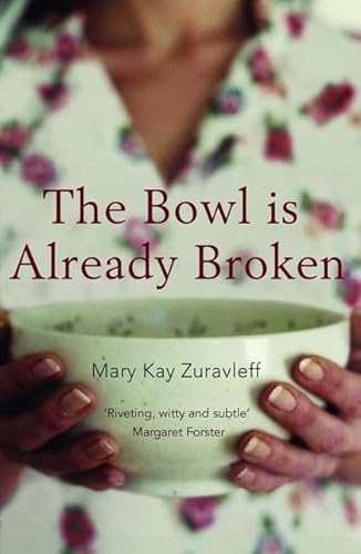 Stock image for The Bowl is Already Broken for sale by AwesomeBooks