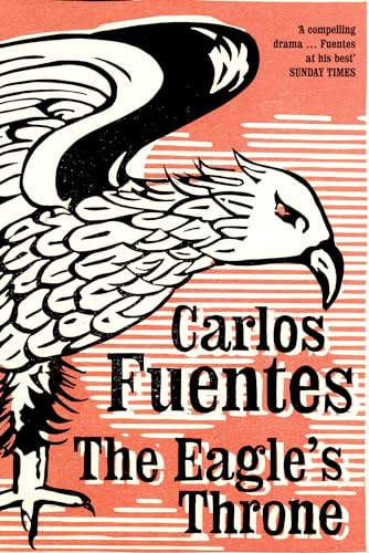 The Eagle's Throne (9780747579373) by Fuentes, Carlos