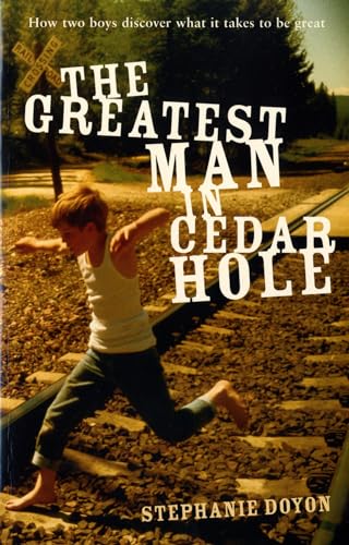 Beispielbild fr The Greatest Man in Cedar Hole zum Verkauf von WorldofBooks