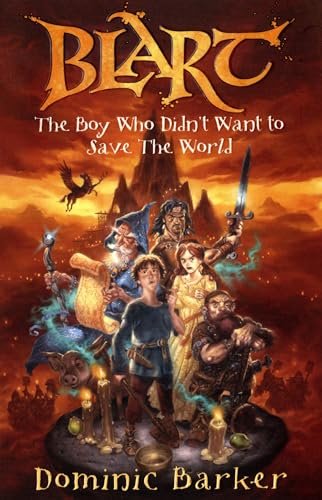 Imagen de archivo de The Boy Who Didn't Want to Save the World (Blart) a la venta por WorldofBooks