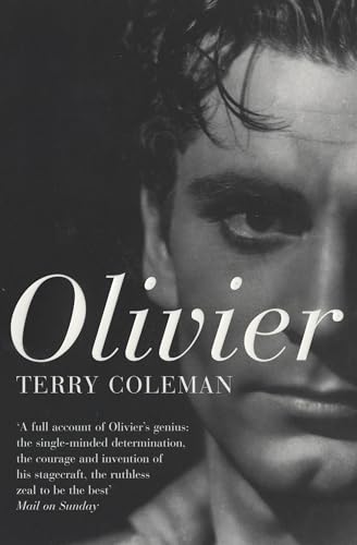 9780747580805: Olivier: The Authorised Biography