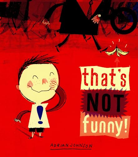 Stock image for That's Not Funny! for sale by WorldofBooks