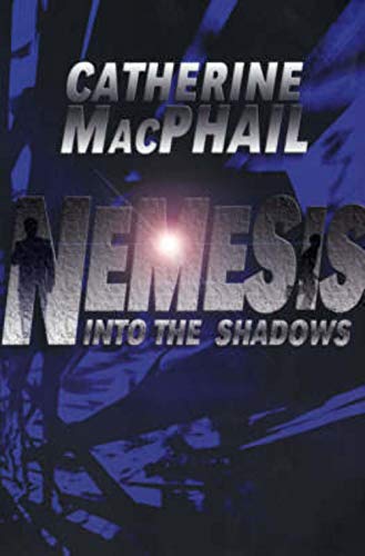 Beispielbild fr Into the Shadows: No. 1 (Nemesis) zum Verkauf von WorldofBooks