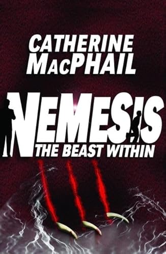 The Beast Within (Nemesis # 2) - MacPhail, Catherine