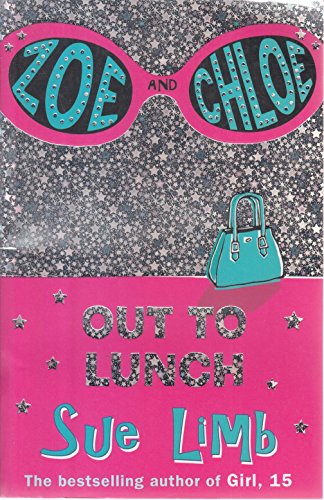 Imagen de archivo de Out to Lunch (Bk. 2) (Zoe and Chloe) a la venta por WorldofBooks
