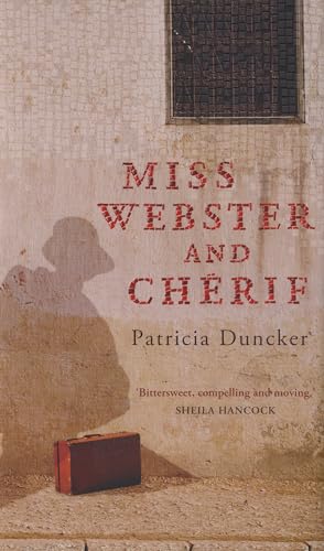 Beispielbild fr Miss Webster and Chrif zum Verkauf von Front Cover Books