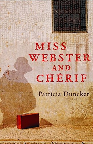 Stock image for Miss Webster and Chrif for sale by Front Cover Books