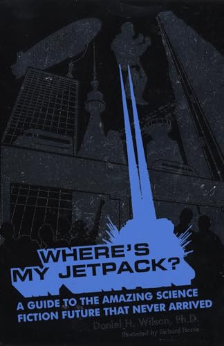 Stock image for Where's My Jetpack? for sale by WorldofBooks