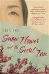 Beispielbild fr Snow Flower and the Secret Fan zum Verkauf von WorldofBooks