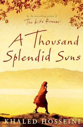 9780747582977: A Thousand Splendid Suns