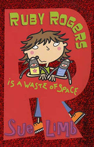 Beispielbild fr Ruby Rogers is a Waste of Space zum Verkauf von WorldofBooks