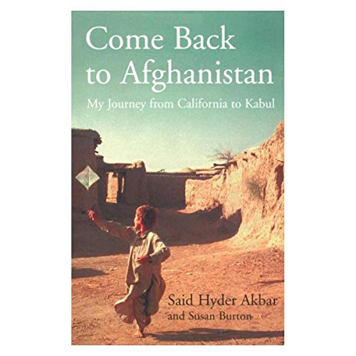 Stock image for Come Back to Afghanistan for sale by SecondSale