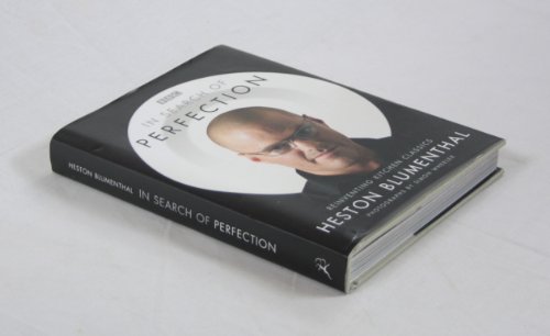 9780747584094: In search of perfection: Reinventing Kitchen Classics - Heston Blumenthal