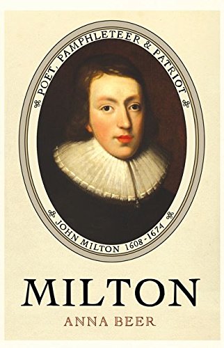 Imagen de archivo de Milton: Poet, Pamphleteer and Patriot a la venta por LibraryMercantile