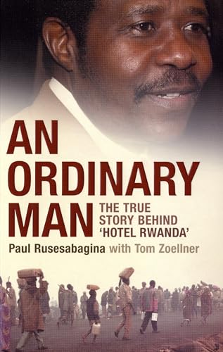 Imagen de archivo de An Ordinary Man: The True Story Behind 'Hotel Rwanda' a la venta por AwesomeBooks