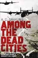 Among the Dead Cities (9780747585022) by Grayling, A. C.