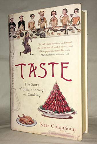Stock image for Taste - the Story of Britain Through Its Cooking for sale by Spiritwood Books