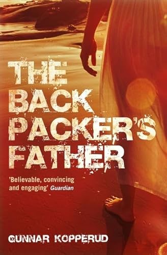 Stock image for The Backpacker's Father for sale by Hay-on-Wye Booksellers