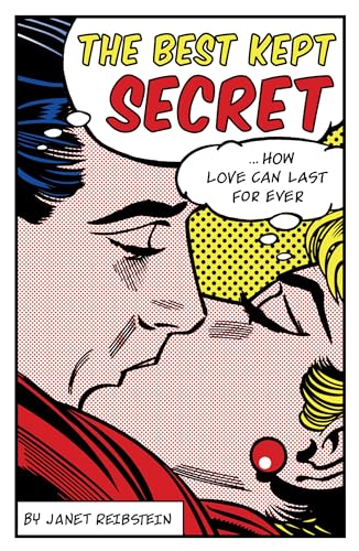 Beispielbild fr The Best Kept Secret: How Love Can Last for Ever zum Verkauf von WorldofBooks