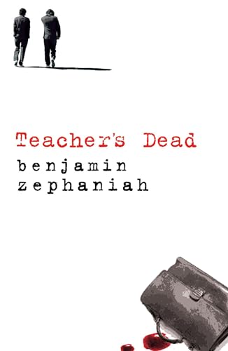 9780747586098: Teacher's Dead