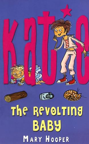 9780747586135: The Revolting Baby (Katie)