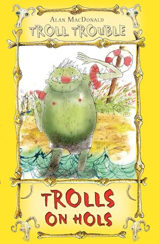 9780747586302: Trolls on Hols (Troll Trouble)