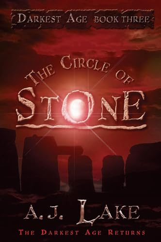 Stock image for The Circle of Stone (Darkest Age) for sale by Front Cover Books