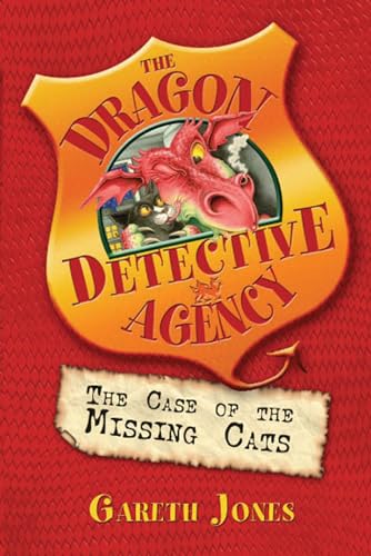 Beispielbild fr The Case of the Missing Cats: Bk. 1 (The Dragon Detective Agency) zum Verkauf von WorldofBooks