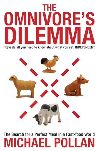 Imagen de archivo de The Omnivore's Dilemma: The Search for a Perfect Meal in a Fast-Food World a la venta por ThriftBooks-Atlanta
