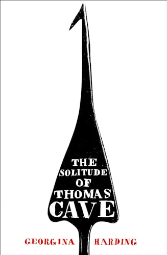 Imagen de archivo de The Solitude of Thomas Cave a la venta por WorldofBooks