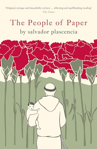 The People of Paper (9780747587323) by Plascencia, Salvador