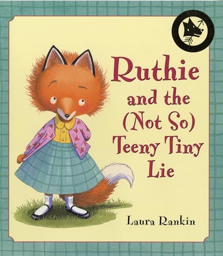 Beispielbild fr Ruthie and the (not So) Teeny Tiny Lie zum Verkauf von WorldofBooks