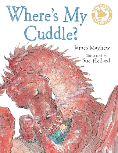 Where's My Cuddle? (9780747587590) by Mayhew, James