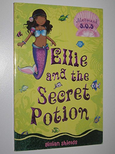 Imagen de archivo de Ellie And The Secret Potion: No. 2: Mermaid Sos a la venta por Hamelyn