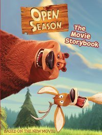 Beispielbild fr Open Season: Movie Storybook zum Verkauf von WorldofBooks