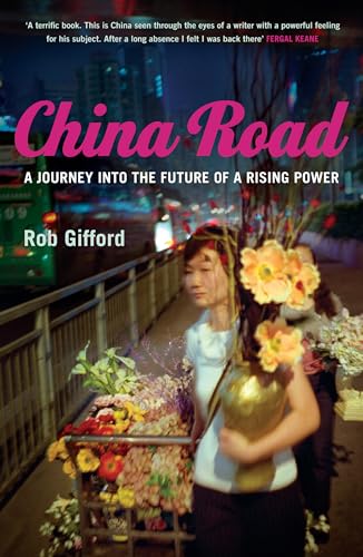 Imagen de archivo de China Road: A Journey into the Future of a Rising Power a la venta por AwesomeBooks