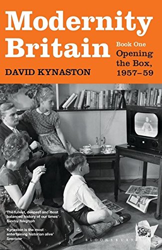 Imagen de archivo de Modernity Britain: Opening the Box, 1957-1959 a la venta por ZBK Books