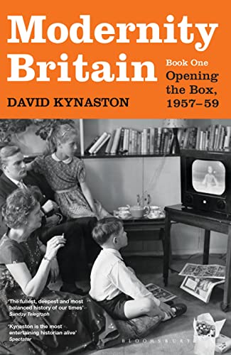 Modernity Britain: Opening the Box, 1957-1959 book one