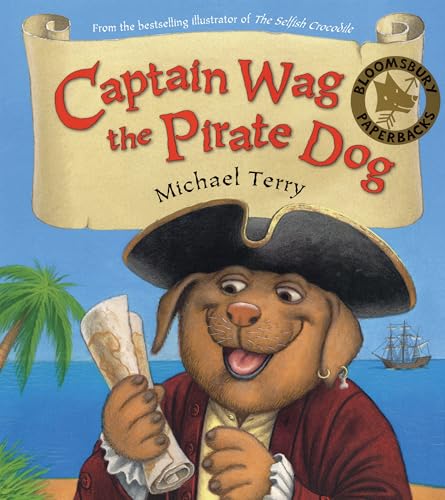 Beispielbild fr Captain Wag the Pirate Dog zum Verkauf von Better World Books