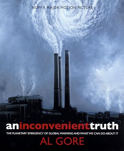 Stock image for An Inconvenient Truth : The Planetary Emergency of Global Warming and What We Can Do about It for sale by Better World Books: West