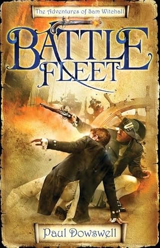 Beispielbild fr Battle Fleet: The Adventures of Sam Witchall zum Verkauf von WorldofBooks