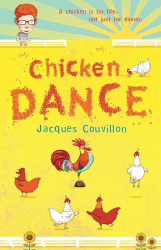 Imagen de archivo de Chicken Dance. Jacques Couvillon a la venta por ThriftBooks-Atlanta