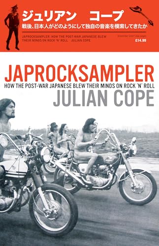 Stock image for Japrocksampler: How the Post-war Japanese Blew Their Minds on Rock 'n' Roll for sale by Books Unplugged