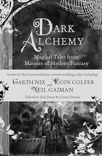 9780747589556: Dark Alchemy: Magical Tales from Masters of Modern Fantasy