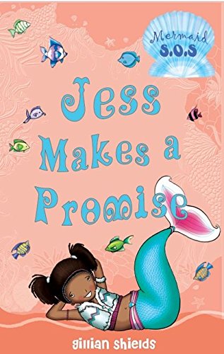 Beispielbild fr JESS MAKES A PROMISE 10: No. 10 (Jess Makes a Promise: Mermaid SOS) zum Verkauf von WorldofBooks