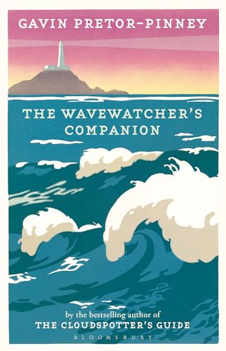 Beispielbild fr The Wavewatcher's Companion zum Verkauf von WorldofBooks